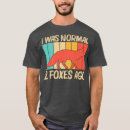 Search for fox mens tshirts Sayings