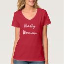 Search for nasty woman tshirts Clinton