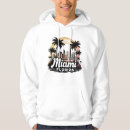 Search for miami hoodies Florida