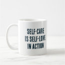 Search for selfcare mugs Selflove