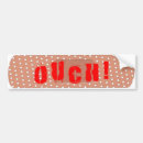Search for ouch bumper stickers Accident