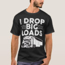 Search for driver tshirts Semi