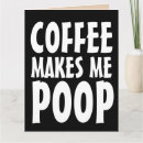 Search for funny poop birthday cards Rude