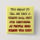 Search for stress balls Quote