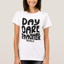 Search for daycare tshirts Educator