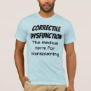 Search for mansplaining tshirts Funny