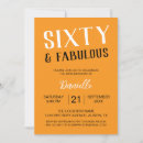 Search for sixty and fabulous birthday invitations For her
