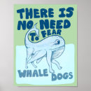 Search for funny whale posters Dog