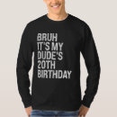 Search for birthday buddy tshirts Bruh