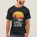 Search for catch and release tshirts Fishing trip