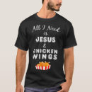 Search for chicken wings tshirts Christian