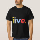 Search for 5 year old birthday tshirts Age