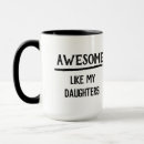Search for like my mugs Awesome dad