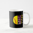 Search for girls softball mugs Funny