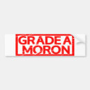 Search for moron bumper stickers Funny