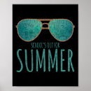 Search for last day of school posters Vacation