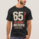 Search for awesome 65 years tshirts Funny