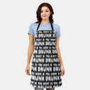 Search for drunk aprons Funny