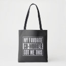 Search for co worker tote bags Funny