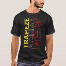 Search for aerialist tshirts Trapeze
