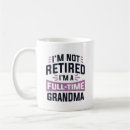Search for retired grandma mugs Retirement