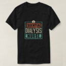 Search for kidney disease tshirts Hospital