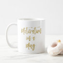 Search for motivational mugs Tea