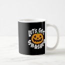 Search for get smashed mugs Funny