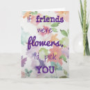Search for if friends were flowers For her