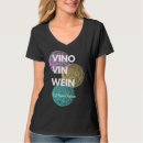 Search for vino tshirts Wein