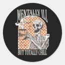 Search for mentally ill stickers Chill