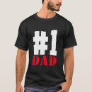 Search for number 1 dad tshirts Father