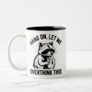 Search for overthink mugs Humour