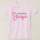 Search for diana tshirts Princess of wales