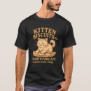 Search for funny biscuits tshirts Kitten