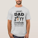 Search for proud dad of graduate tshirts High school or college