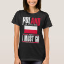 Search for poland tshirts Pole
