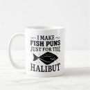 Search for fish puns mugs Fishing