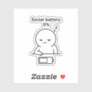 Search for battery low stickers Sarcastic