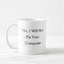 Search for not fix your computer mugs Nerd