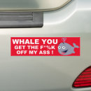 Search for whale bumper stickers Funny
