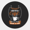 Search for brewed coffee stickers Typography