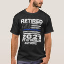Search for retired police officer tshirts Retirement