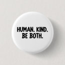 Search for humanity accessories Kindness