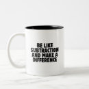 Search for funny math quotes mugs Teacher