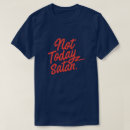 Search for not today satan tshirts Church