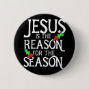 Search for jesus is the reason for the season badges Religious