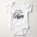 Search for coffee baby bodysuits Caffeine