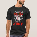 Search for baseball aunt tshirts Sport