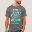 Search for kayaking quote tshirts White water rafting